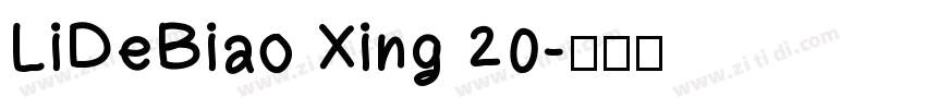 LiDeBiao Xing 20字体转换